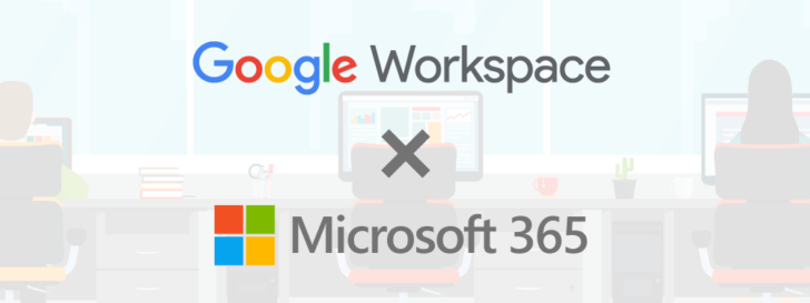 Google Workspace x Microsoft 365