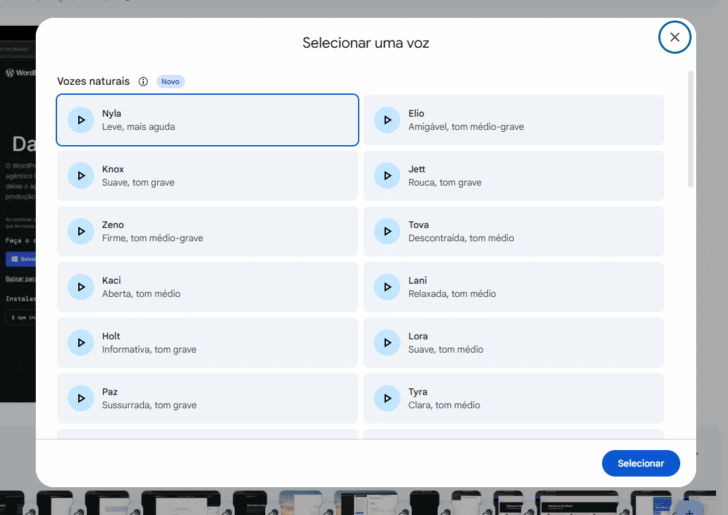 Dezenas de vozes, com diversos timbres e entonações estão disponíveis em português do Brasil